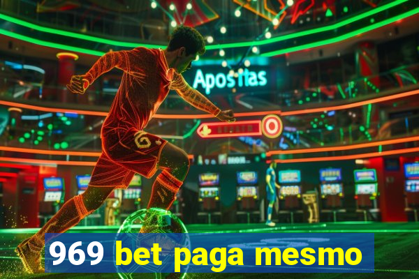 969 bet paga mesmo